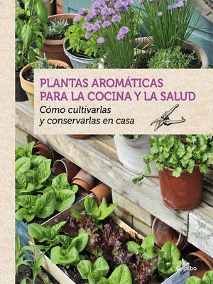 cover image of Plantas aromáticas para la cocina y la salud